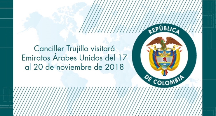 Canciller Trujillo visitará Emiratos Árabes Unidos del 17 al 20 de noviembre de 2018