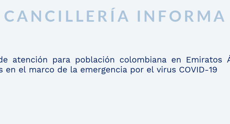 Guía de atención para población colombiana en Emiratos Árabes Unidos en el marco de la emergencia por el virus COVID-19